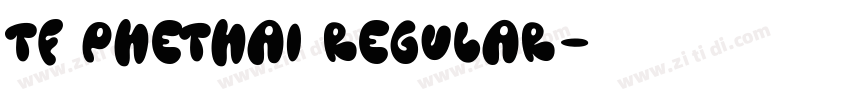 TF Phethai Regular字体转换